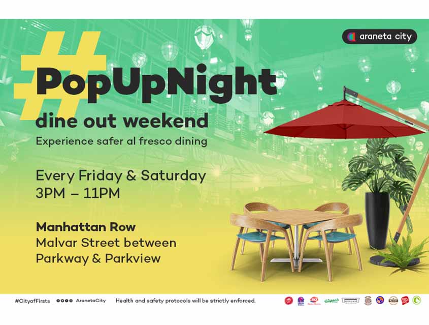 Enjoy longer and safer al fresco dining at Araneta City&#039;s #PopUpNight