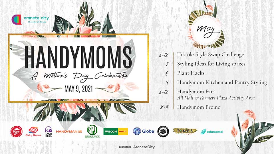 Celebrate your handymoms at Araneta City